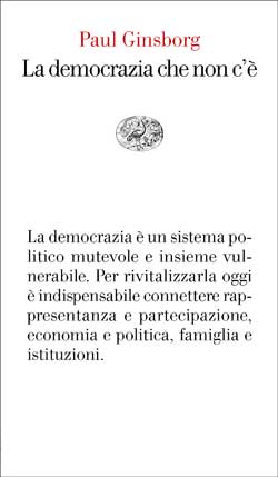 Copertina del libro La democrazia che non c’è di Paul Ginsborg