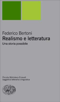 Copertina del libro Realismo e letteratura di Federico Bertoni