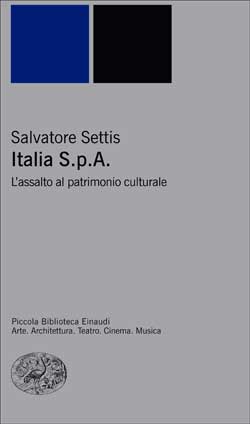 Copertina del libro Italia S.p.A. di Salvatore Settis