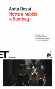 Copertina del libro Notte e nebbia a Bombay di Anita Desai