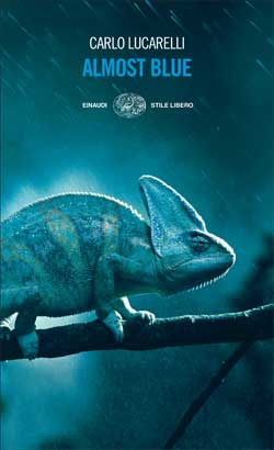 Copertina del libro Almost Blue di Carlo Lucarelli