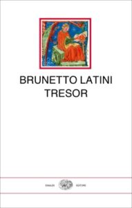 Copertina del libro Tresor di Brunetto Latini