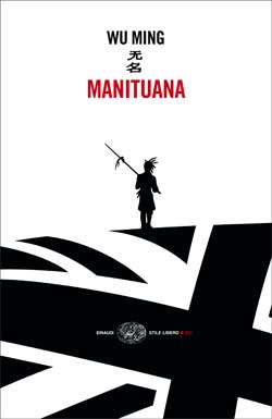 Copertina del libro Manituana di Wu Ming