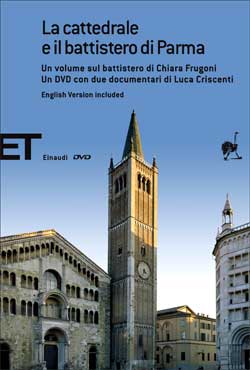 Copertina del libro La cattedrale e il battistero di Parma di Chiara Frugoni