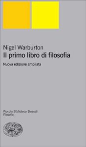 Copertina del libro Il primo libro di filosofia di Nigel Warburton