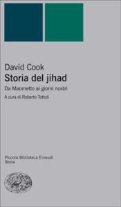 Copertina del libro Storia del jihad di David Cook