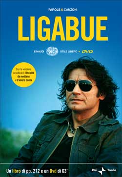 Copertina del libro Parole e canzoni di Luciano Ligabue