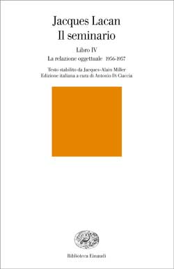 Copertina del libro Il seminario. Libro IV di Jacques Lacan