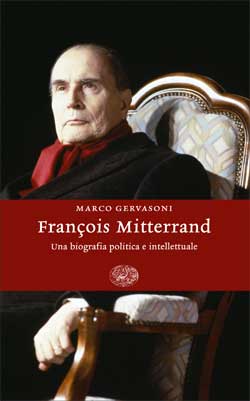 Copertina del libro François Mitterrand di Marco Gervasoni