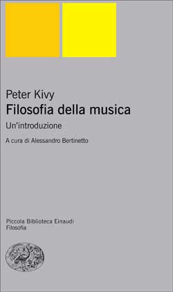 Copertina del libro Filosofia della musica di Peter Kivy