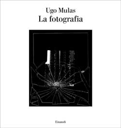 Copertina del libro La fotografia di Ugo Mulas
