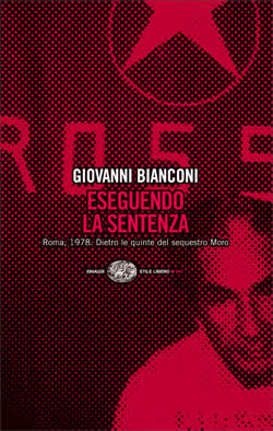 Copertina del libro Eseguendo la sentenza di Giovanni Bianconi