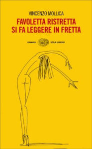 Copertina del libro Favoletta ristretta si fa leggere in fretta di Vincenzo Mollica
