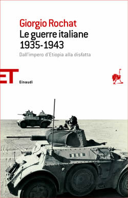 Copertina del libro Le guerre italiane 1935-1943 di Giorgio Rochat