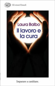 Copertina del libro Il lavoro e la cura di Laura Balbo