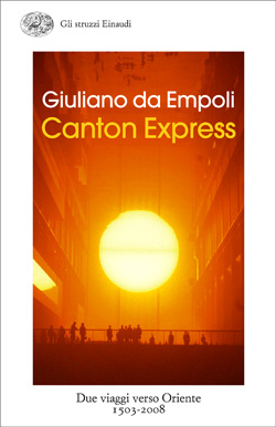 Copertina del libro Canton Express di Giuliano da Empoli