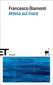Copertina del libro Attesa sul mare di Francesco Biamonti