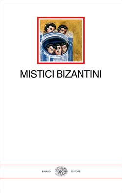 Copertina del libro Mistici bizantini di VV.
