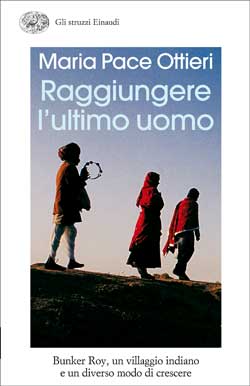 Copertina del libro Raggiungere l’ultimo uomo di Maria Pace Ottieri