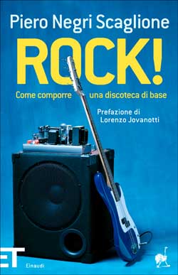 Copertina del libro Rock! di Piero Negri Scaglione