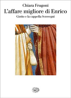 Copertina del libro L’affare migliore di Enrico di Chiara Frugoni