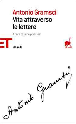 Copertina del libro Vita attraverso le lettere di Antonio Gramsci