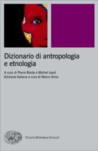 Copertina del libro Dizionario di antropologia e etnologia di VV.