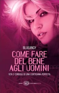 Copertina del libro Come fare del bene agli uomini di Blueangy