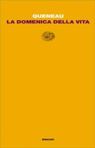 Copertina del libro La domenica della vita di Raymond Queneau