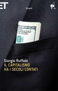 Copertina del libro Il capitalismo ha i secoli contati di Giorgio Ruffolo