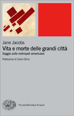 Copertina del libro Vita e morte delle grandi città di Jane Jacobs