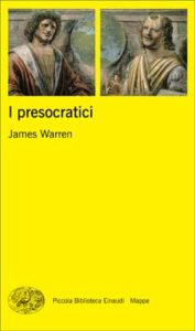 Copertina del libro I presocratici di James Warren