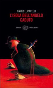 Copertina del libro L’isola dell’Angelo Caduto di Carlo Lucarelli