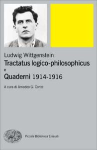 Copertina del libro Tractatus logico-philosophicus e Quaderni 1914 – 1916 di Ludwig Wittgenstein