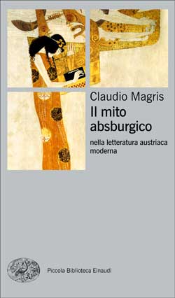 Copertina del libro Il mito asburgico di Claudio Magris