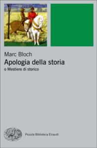 Copertina del libro Apologia della storia di Marc Bloch