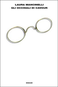 Copertina del libro Gli occhiali di Cavour di Laura Mancinelli