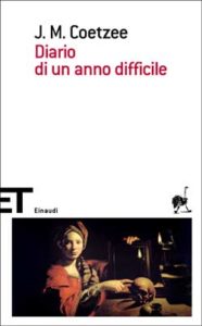 Copertina del libro Diario di un anno difficile di J. M. Coetzee