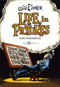 Copertina del libro Life, in Pictures di Will Eisner