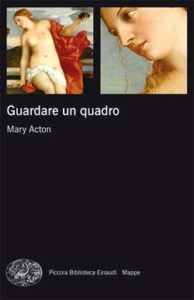Copertina del libro Guardare un quadro di Mary Acton