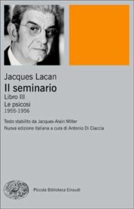 Copertina del libro Il seminario. Libro III di Jacques Lacan