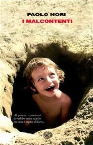 Copertina del libro I malcontenti di Paolo Nori