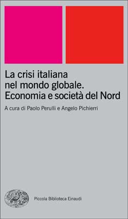 Copertina del libro La crisi italiana nel mondo globale di VV.
