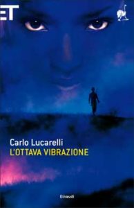 Copertina del libro L’ottava vibrazione di Carlo Lucarelli