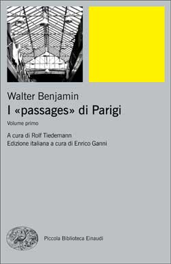 Copertina del libro I «passages» di Parigi di Walter Benjamin
