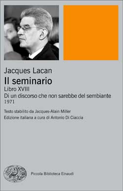 Copertina del libro Il seminario. Libro XVIII di Jacques Lacan
