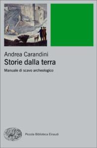 Copertina del libro Storie dalla terra di Andrea Carandini