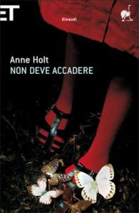 Copertina del libro Non deve accadere di Anne Holt