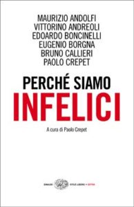 Copertina del libro Perché siamo infelici di VV.