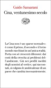 Copertina del libro Cina, ventunesimo secolo di Guido Samarani